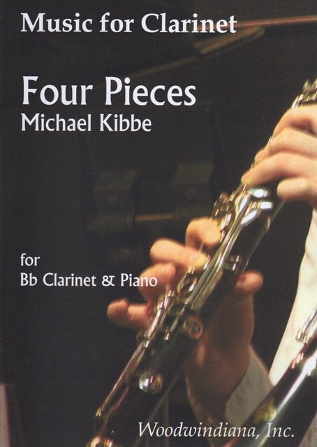 Michael Kibbe Four Pieces, Op. 70